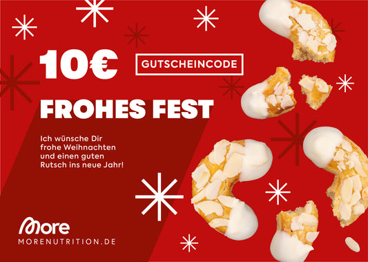 more_nutrition_A5_210x148_weihnachtsgutschein_10euro_750x750_d0fb8e11_4236_4076_b974_2e83f8860720.jpg